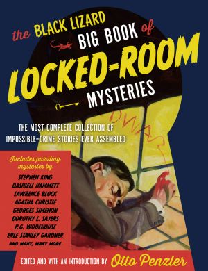 [The Black Lizard Big Book of Locked 01] • The Black Lizard Big Book of Locked-Room Mysteries